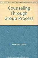 Counseling Through Group Process 0826146201 Book Cover