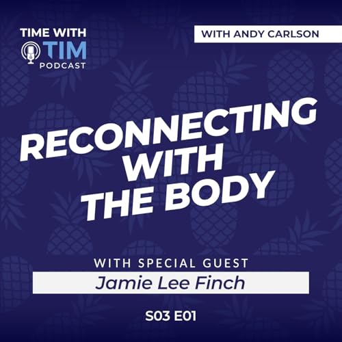 Page de couverture de S3E01 | Reconnecting With the Body After Trauma with Jamie Lee Finch