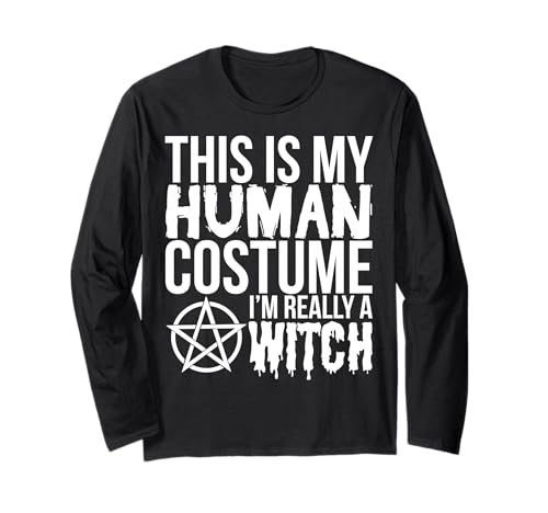 Disfraz de bruja con texto en inglés "This Is My Human Costume Witch" Manga Larga