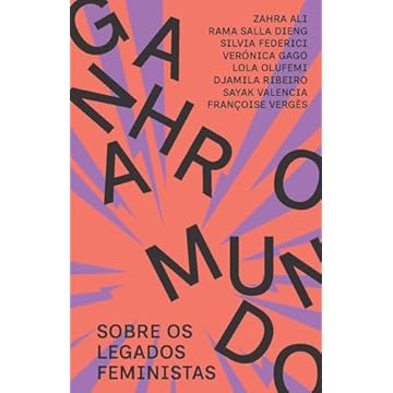 Capa do livro Ganhar o mundo: sobre os legados feministas
