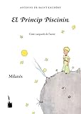 lorenzo banfi herren slipper  El Princip Piscinin: Tradòtt in lengua milanesa / Der kleine Prinz in Milanese (Mailändisch)