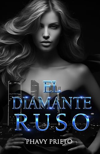 El Diamante Ruso (Joyas Rusas nº 2)