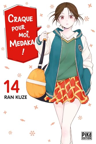 Craque pour moi, Medaka ! — Tome 14