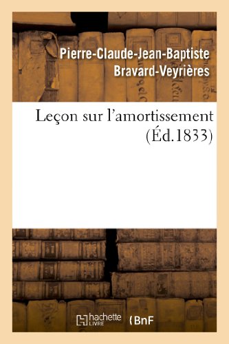 Leçon Sur l'Amortissement (Sciences Sociales) (French Edition)