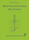 Bohrtechnisches Zeichnen