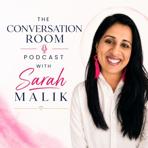 『The Conversation Room podcast with Sarah Malik』のカバーアート