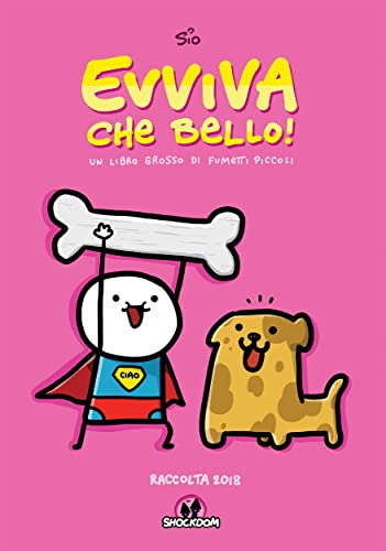  Evviva che bello! Raccolta 2018: Italian edition