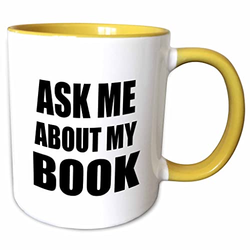 3dRose Ask me about my Book - Advertise 15oz Two-Tone Yellow Mug by 3dRose - Used condition - US$11.08