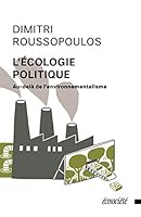 L'écologie politique. Au-delà de l'environnementalisme 2897193131 Book Cover