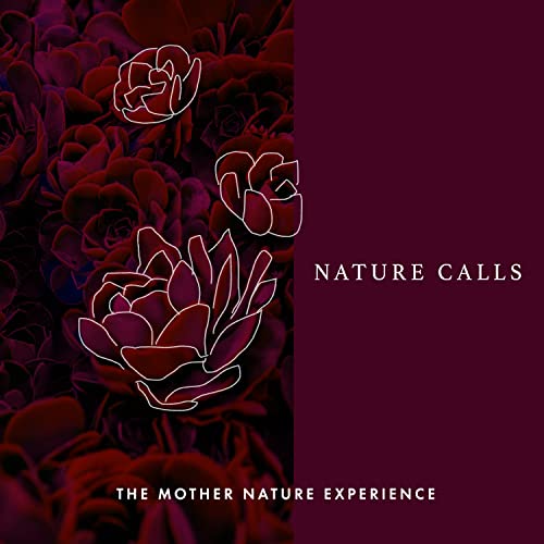 The Mother Nature Experience