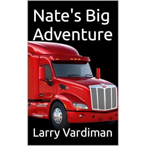 Nate's Big Adventure - Larry Vardiman episode artwork