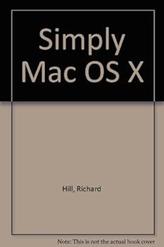 Paperback Simply Mac OS X: A Complete Guide to Mac OS X Book