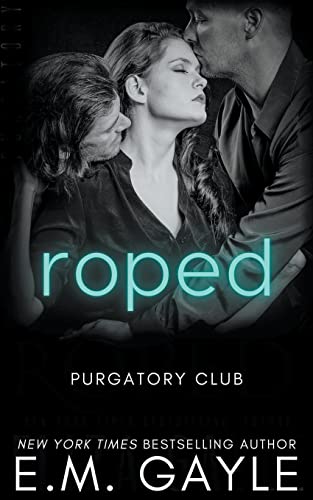 Roped (Purgatory Club)