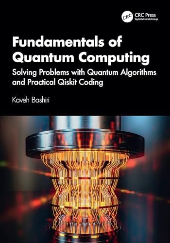 Fundamentals of Quantum Computing: Solving Problems with Quantum ...