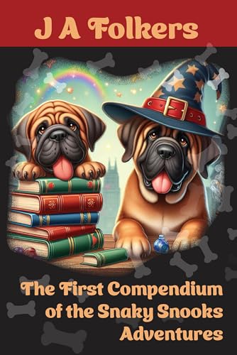 The First Compendium of the Snaky Snooks Adventures (English Edition)