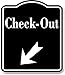 Check-Out 45 Degree Down Left Arrow BLACK Aluminum Composite Sign, 8.5