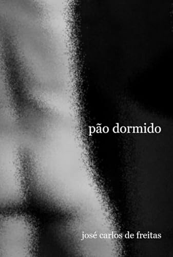 Pão Dormido (Portuguese Edition)