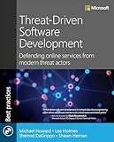 Threat-Driven Software Development: Defending online services from modern threat actors