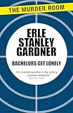 Bachelors Get Lonely (Cool & Lam)
