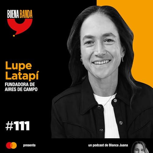 111. &iquest;Qu&eacute; implica darle vida a un sue&ntilde;o? LUPE LATAP&Iacute;