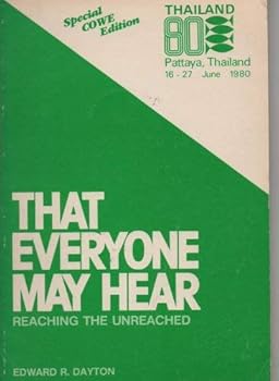 Paperback That everyone may hear: Reaching the unreached Book