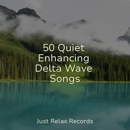 50 Quiet Enhancing Delta Wave Songs by Reiki Tribe on Amazon Music