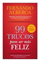 99 Trucos Para Ser Mas Feliz 8416100225 Book Cover