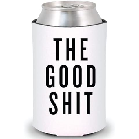 The Good Shit Funny Can Cooler Cover