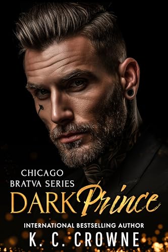 Dark Prince: An Age Gap, Forced Marriage Romance (Chicago Bratva Series)
