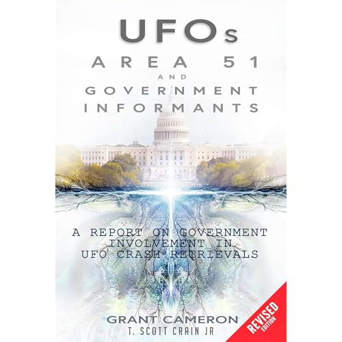 UFOs, Area 51, and Government Informants by Grant Cameron episode artwork