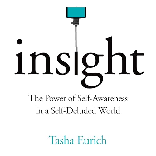 Audiobook: Insight by Tasha Eurich episode artwork