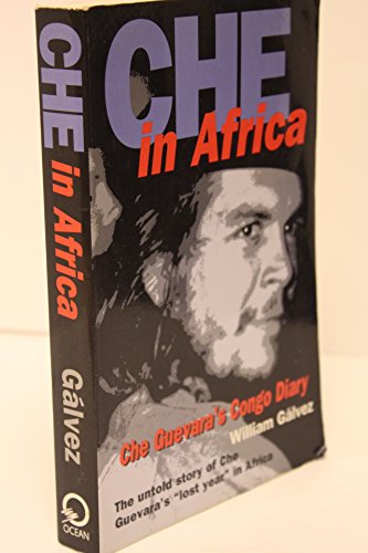 Che in Africa: Che Guevara's Congo Diary