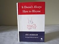 It Doesn't Always Have to Rhyme 0689206712 Book Cover