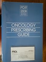 PDR 2008 Oncology Prescribinh Guide 7th Edition B0087T72M0 Book Cover