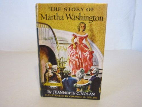 THE STORY OF MARTHA WASHINGTON B000OW84BQ Book Cover