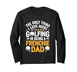 Photo Gallery frenchie dad dog lover funny golfing father s day golfer maglia a manica Photo Gallery frenchie dad dog lover funny golfing father s day golfer maglia a manica
