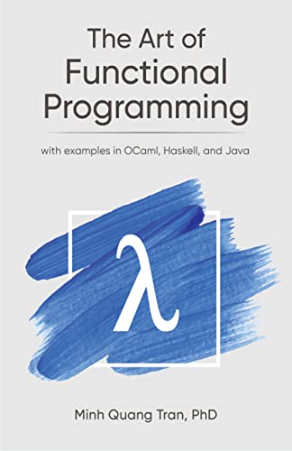 The Art of Functional Programming