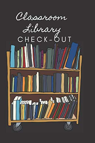 Classroom Library Check Out
