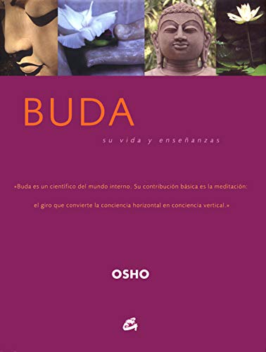 Buda: Su vida y enseñanzas