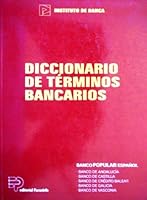 Diccionario De Terminos Bancarios 8428321191 Book Cover