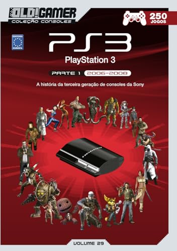 Dossiê OLD!Gamer Volume 29: PlayStation 3