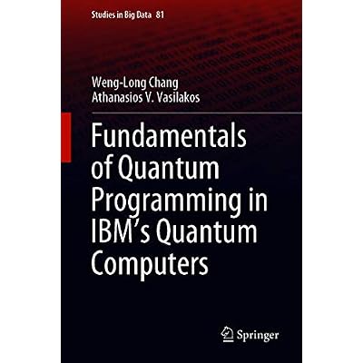 Fundamentals of Quantum Programming in IBM's Quantum Computers
