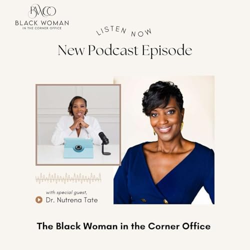 Page de couverture de From the Bedside to the Boardroom: Dr. Nutrena Tate on Nursing, Leadership & Legacy
