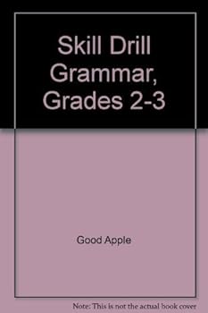 Skill Drill Grammar, Grades 2 to 3