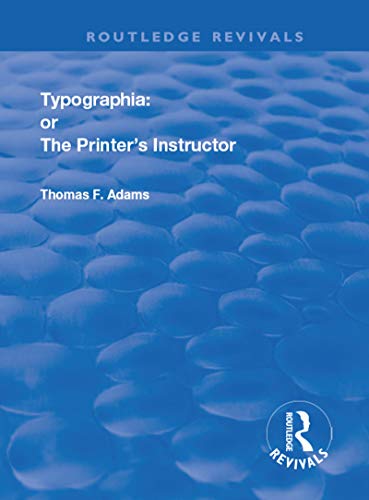 Typographia Printer's Instructor livre typographie ancienne Routledge - 2