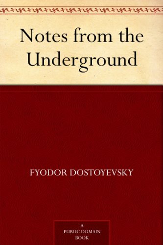 Notes from the Underground (English Edition)