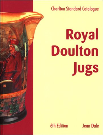Image of Royal Doulton Jugs (6th Edition) - The Charlton Standard Catalogue