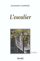 L'escalier: Roman 276040675X Book Cover