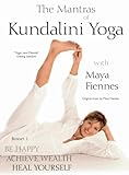 Mantras of Kundalini Yoga with Maya Fiennes - Be Happy, Achieve Wealth, Heal Yourself [3 DVDs]