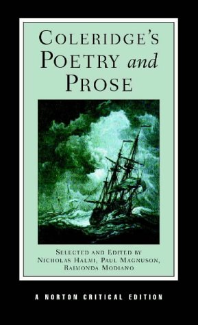 Coleridge′s Poetry & Prose (NCE): A Norton Critical Edition: 0 (Norton Critical Editions)